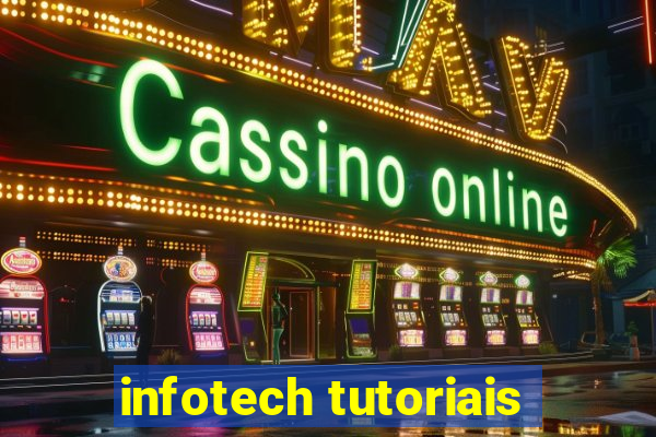 infotech tutoriais